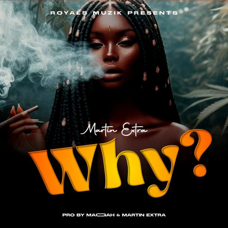 Martin Extra WHY ( prod by maggah & martin extra)