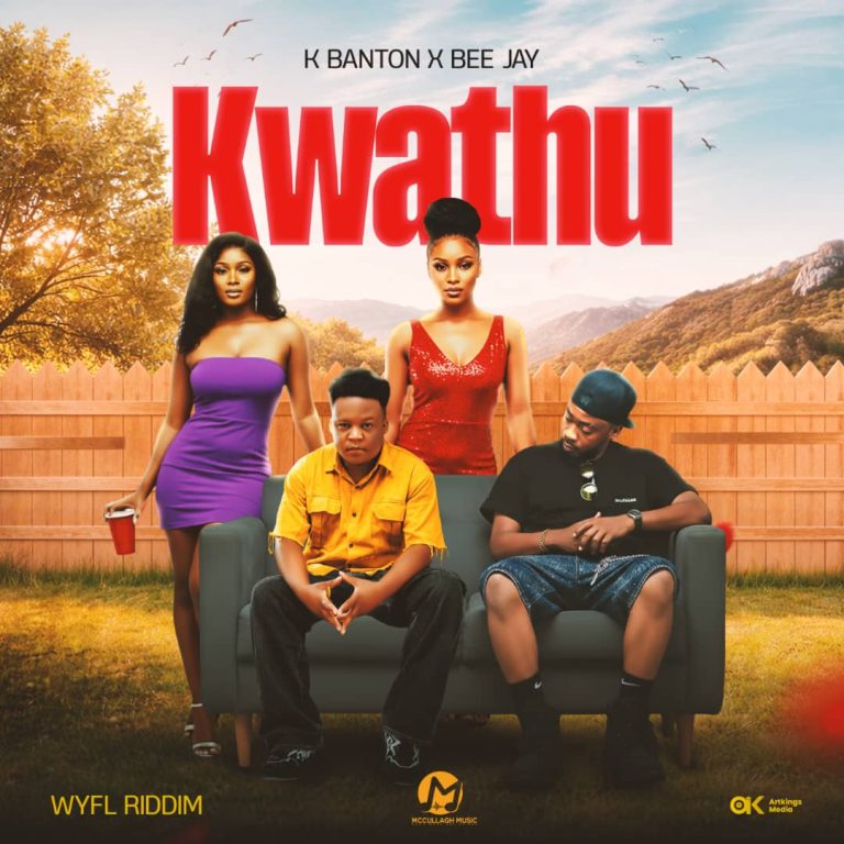 K Banton x Bee Jay – Kwathu-[Mccullaghmusic].mp3
